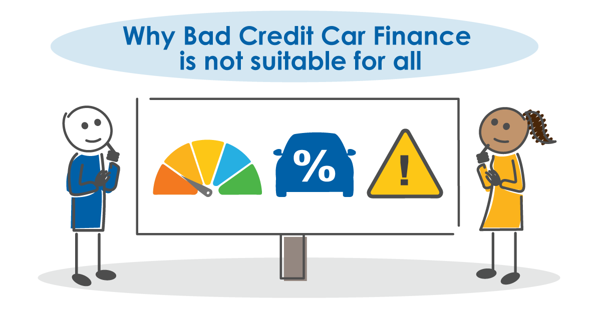 Why bad credit car finance is not suitable for all